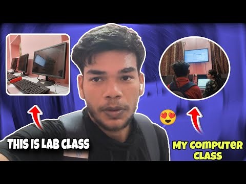 MERA COMPUTER CLASS 🖥️ WITH LAB CLASS BACK TO BACK || WITH 4LOKVLOGS 📌