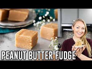 How to Make Peanut Butter Fudge