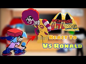 Ronald McDonald Week || Fnf React To McMadness V1 Demo || Hard/Insanity