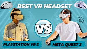 Meta Quest 3 vs PlayStation VR 2
