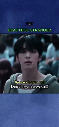txt - beautiful stranger (lyrics ) #txt #kpop #lyricvideo #lyrics