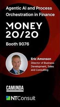 NTConsult at Money/2020 Las Vegas: Agentic AI and Process Orchestration in Finance