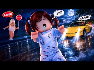 😴 Lucy Sleepwalks into the Road at Midnight - Lucy Family | Roblox Roleplay