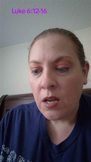 Luke 6:12-16 NIV Jesus chooses the 12 disciples.