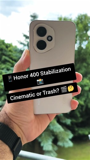 Honor 400 Camera Test: Stabilization! 🤯🔥