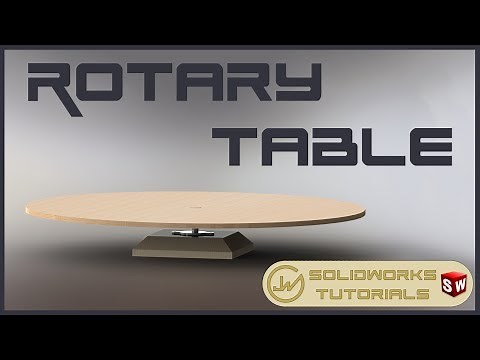 Rotary Table 'Lazy Susan' | SOLIDWORKS TUTORIAL