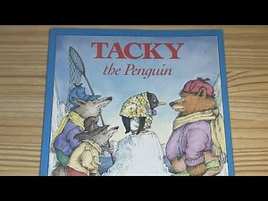 Tacky the Penguin by: Helen Lester