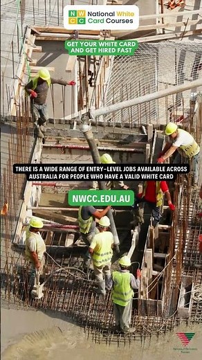 A White Card gives you access to a wide range of entry-level jobs across Australia.