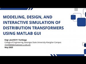 Modeling, Design, and Interactive Simulation of Distribution Transformer using MATLAB GUI