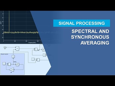 Spectral and Synchronous Averaging