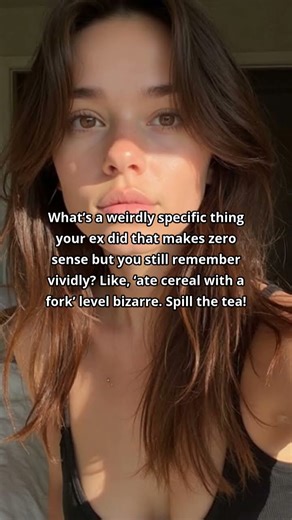 Weird Ex Habits That Still Blow Your Mind 🤯