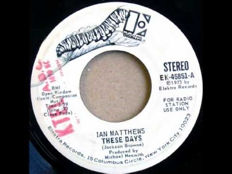 Iain Matthews - These Days