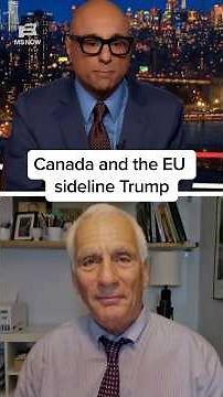 Canada and the EU sideline Trump