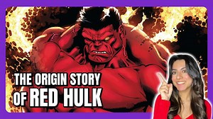 Who Is Red Hulk? | Captain America 4