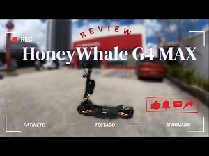 Review Após 500 KM - Honey Whale G4 MAX