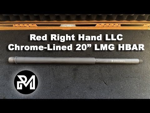 Red Right Hand 20” LMG HBAR (Chrome-Lined) AR-15 Barrel Evaluation