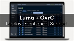 Luma + OvrC Easy Configuration Demo