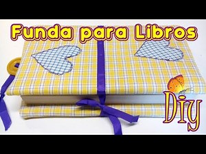 Funda para Libros ♡ DIY