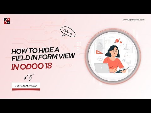 EP-24 How to Hide a Field in Form View in Odoo 18 | Make Field Invisible Based on Other Fields