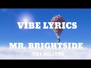 The Killers - Mr. Brightside (Lyrics)