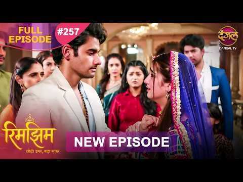 Rimjhim - Choti Umar Bada Safar | Full Episode 257 | 29 June 2026 | Full HD #Newepisode | Dangal TV