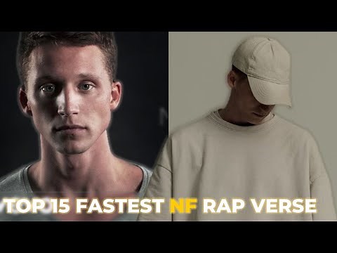 TOP 15 FASTEST NF RAP VERSE