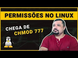 O Básico de PERMISSÕES no Linux | Chega de CHMOD 777