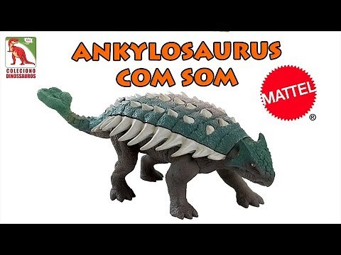 Ankylosaurus Jurassic World Mattel: review e comparação