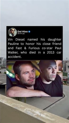Vin Diesel named his daughter Pauline