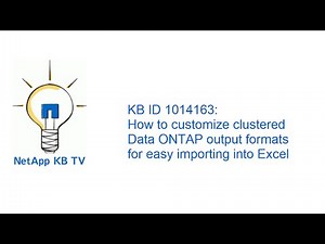 How to customize clustered Data ONTAP output formats for easy importing into Excel