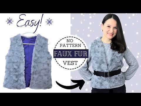 QUICK & EASY faux fur vest - sewing and drafting tutorial!