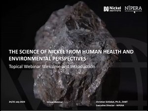 The science of nickel from human health and environmental perspectives - July 2024