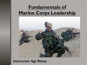 Fundamentals of Marine Corps Leadership - SlideServe