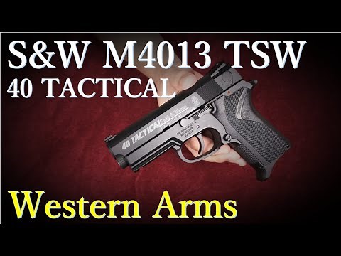 S&W M4013 TSW / ウェスタンアームズ