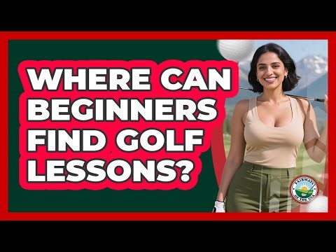 Where Can Beginners Find Golf Lessons?