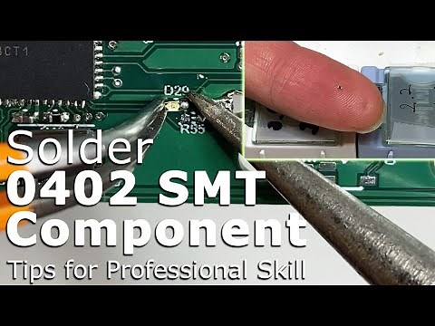 [4K] How to Hand Solder 0402 Small Surface Mount Component SMT/SMD Like a Pro #pcb #soldering
