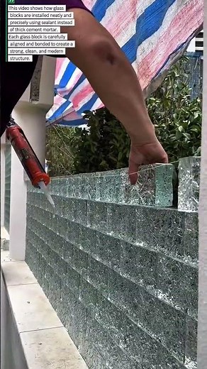 How Glass Blocks Are Installed Neatly Using Sealant