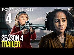 Foundation Season 4 Trailer & First Look
