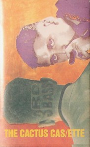3rd Bass - The Cactus Cas/Ette (The Cactus Album)