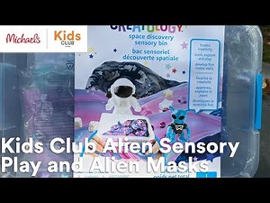 Online Class: Kids Club Alien Sensory Play and Alien Masks | Michaels