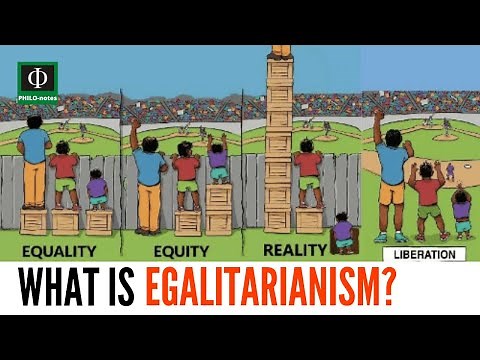 What is Egalitarianism?