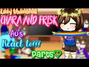 Chara and Frisk Au's react to???{}Part5{}Lazy? Read desk[Gachaclub]『Møøɲłɨɠħʈ_Døɱɨɲø』