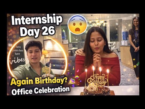 Internship Day 26 Vlog | Again Friend Birthday Celebration in Office 🎂