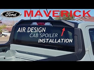 Ford Maverick Air Design Cab Spoiler Installation and Review How To