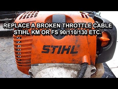 How To Repair Stihl 4Mix KM FS 90 110 130 With Failed Throttle Cable