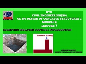 KTU,CE,S6,DESIGN OF CONCRETE STRUCTURES 2,MODULE 2,LECTURE 7,ECCENTRIC ISOLATED FOOTING ,MALAYALAM