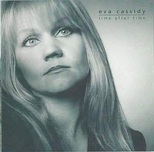 Eva Cassidy - Time After Time