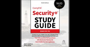 CompTIA Security  Study Guide with over 500 Practice Test Questions