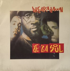 De La Soul - Breakadawn
