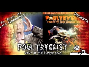 Critica/Review POULTRYGEIST (2006,Lloyd Kaufman) EL BAÚL DE LOS HORRORES